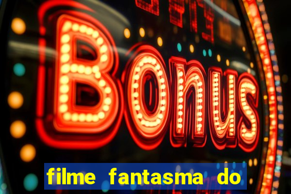 filme fantasma do natal passado